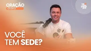Oração Diária com Junior Rostirola #363
