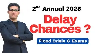 2nd Annual Exam Delay Update #FBISE #2ndannualexam 