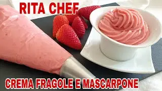 CREAM WITH STRAWBERRY AND MASCARPONE🍓RITA CHEF.