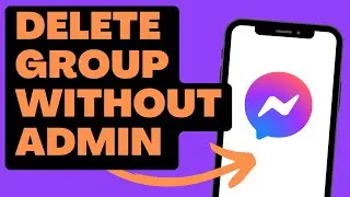 How To DELETE Messenger Group WITHOUT Admin ( 9 EASY Steps )