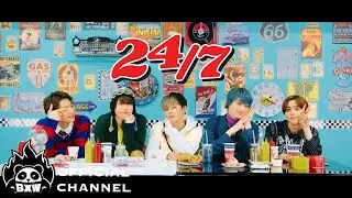 BXW /「24/7」MV