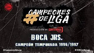 #CampeonesdeLiga | Boca Jrs. | Temporada 1996/1997