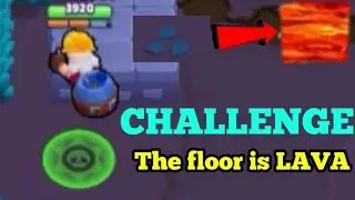 Brawl stars #35/ The floor is LAVA|CHALLENGE