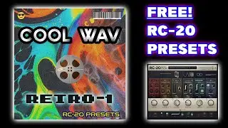 Free RC-20 Presets || Cool WAV - Retro-1 ||