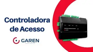 Controladora de Acesso - Novas funcionalidades