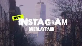 NEW - Instagram Overlay Pack
