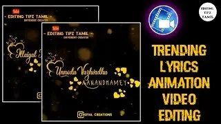 New trending lyrics animation video edit power director in Tamil ||