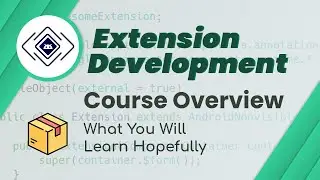 1- Course Overview | Extension Development Course | App Inventor, Kodular Extensions