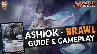 ASHIOK , DREAM RENDER - Brawl Deck Guide {MTG ARENA}