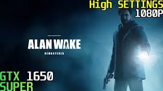 Alan Wake Remastered l GXT 1650 Super - High Settings