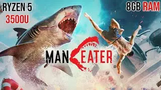 MANEATER | RYZEN 5 3500U | 8GB RAM | VEGA 8 GRAPHICS