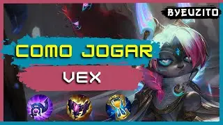 [VEX MID] HOW TO PLAY VEX [UPDATED] | EXPLANATORY GAMEPLAY | League of Legends