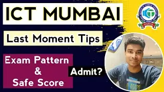 ICT Mumbai Entrance Exam 2024 Last Moment Tips ☑️ || Exam Pattern || Safe Score || Inspire Chemistry