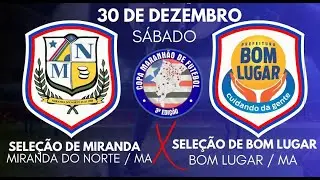 Bom Lugar e Miranda do Norte - III Copa Maranhão
