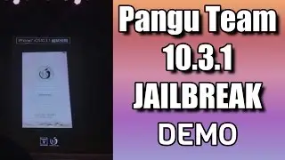 Pangu Team JAILBREAKS iOS 10.3.1