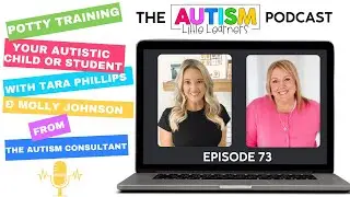 Potty Training Your Autistic Child Or Student With Molly Johnson