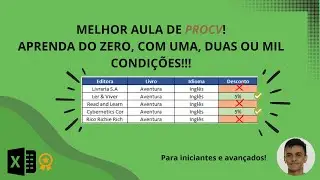 Aulão de PROCV! Aprenda a fazer PROCV com uma, duas ou MIL condições!!!