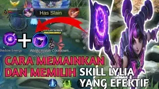 TUTORIAL cara main LYLIA | Mage yang terlupakan