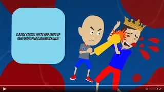 Classic Caillou Beats Up RemyTheFilipinoGoAnimator2k2/Grounded 💫
