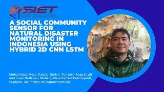 A Social Community Sensor for Natural Disaster Monitoring in Indonesia Using Hybrid 2D CNN LSTM