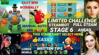 Lords mobile limited challenge full steam ahead stage 6 | Lords mobile steambot stage 6