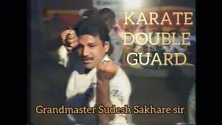 Double Gaurd Technique By Grandmaster Sudesh (Bhaiya) Sakhare Sir #karate #martialarts #blockstrike