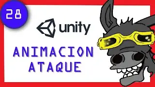 ✅CURSO Unity 2d 🎮 #28- crear la ANIMACION ATACAR del PERSONAJE [2020] ESPAÑOL