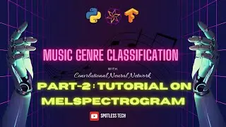 Music Genre Classification System using Deep Learning Part-2 | Melspectrogram Tutorial