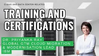 Cloud and Data Center-Related Training and Certifications: Architecture, Sales, AI, and Migrations
