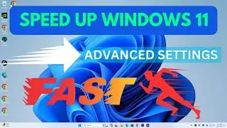 How to Make Windows 11 Faster for Highest Performance (2024)