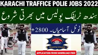 Sindh Police Constable Jobs in Traffic Police Karachi 2022