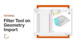 Filter Tool on Geometry Import | Geometry Manipulation
