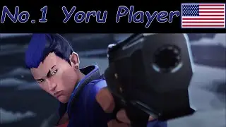 The Number 1 Yoru Player from North America