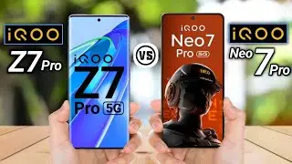 iQOO Z7 Pro vs iQOO Neo 7 Pro - Which one is better 🤔 full Comparison 🔥