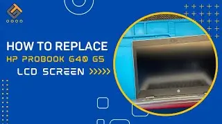 How To Replace HP Probook 640 G5 LCD Screen