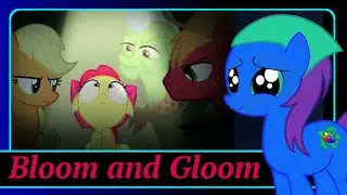 My Little Pony FIM Reviews: Bloom and Gloom AKA The Nightmare that Wouldn't End
