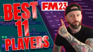 THE BEST 11 in Football Manager 2023 | FM23 Tactics