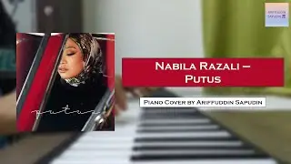 Nabila Razali - Putus (Simple Piano Cover)