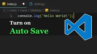 VS Code — Turn On Auto Save