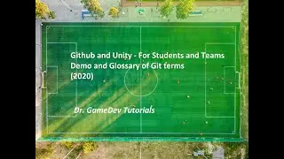 Github and Unity for Teams and Students Part 2