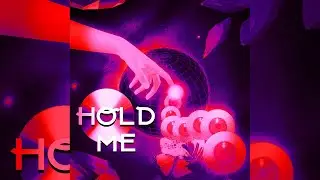 HOLD ME Super Slowed (Official Music)