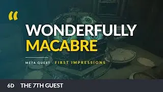 The 7th Guest VR Review | Quietly Brilliant Opening.