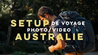 Road Trip Australie : Mon Setup matériel vidéo/photo minimaliste pour 9 mois