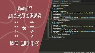 How to use Font Ligatures on Linux