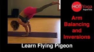 Learn Flying Pigeon Yoga Pose - Arm Balance