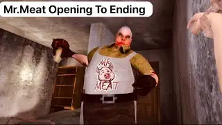 Mr.Meat opening to end failed scene gameplay