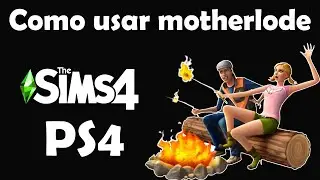 Como hacer el truco motherlode en los  Sims 4