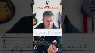 Queen In The Lap Of The Gods Revisited Guitar Riff (Guitar Tab)