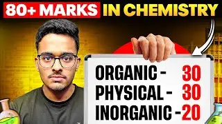 JEE Mains 2026: Guaranteed 80+ in Chemistry if you start now🔥| Chemistry Most Important Chapters