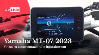 Yamaha MT-07 2023 | Focus su strumentazione e infotainment